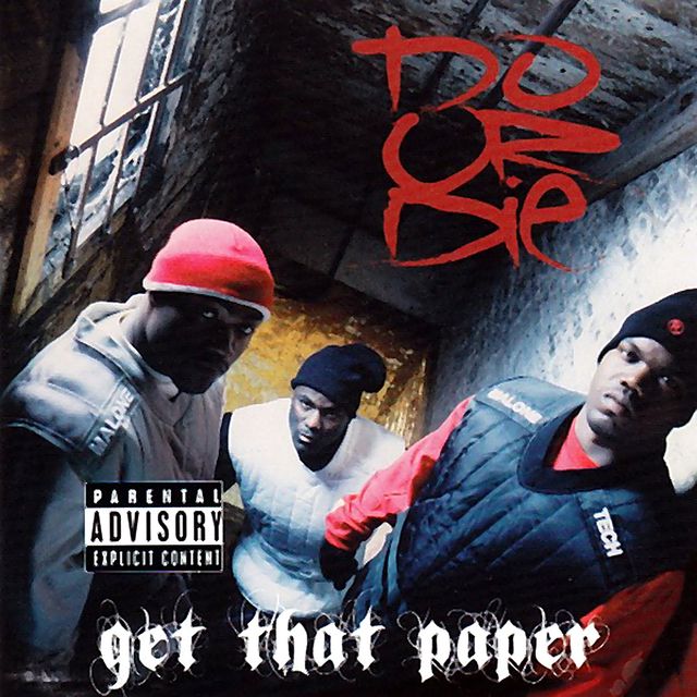 Do or Die Get That Paper album cover