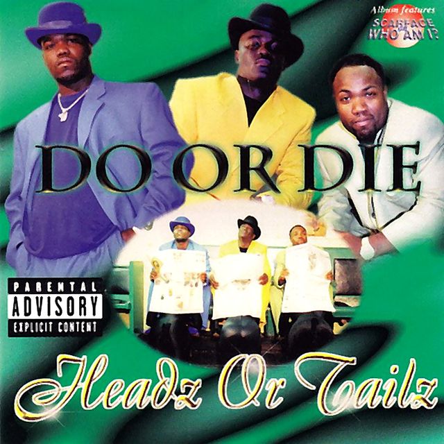 Do or Die Headz or Tailz album cover