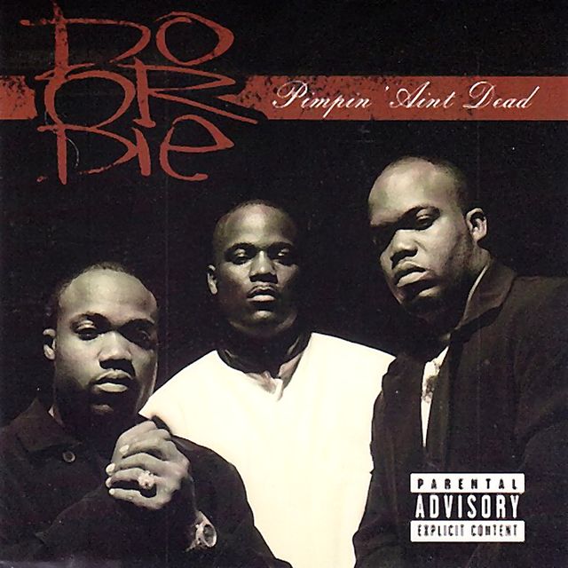 Do or Die Pimpin' Ain't Dead album cover